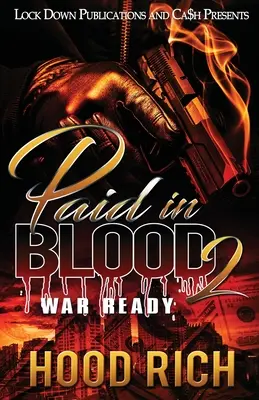 Zaplatené krvou 2: Vojna pripravená - Paid in Blood 2: War Ready