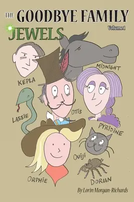 Rodinné klenoty na rozlúčku: Vydanie: 1. zväzok - The Goodbye Family Jewels: Volume 1