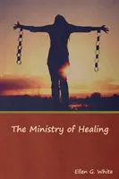 Služba uzdravovania - The Ministry of Healing
