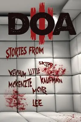 D.O.A. III: Antológia extrémneho hororu - D.O.A. III: Extreme Horror Anthology