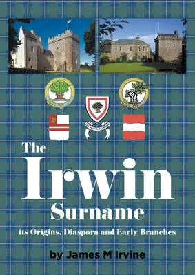 Irwinovo priezvisko - The Irwin Surname