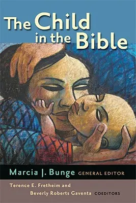 Dieťa v Biblii - The Child in the Bible
