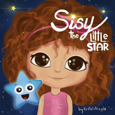 Sisy: Malá hviezda - Sisy: The Little Star