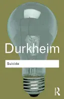 Samovražda: Štúdia zo sociológie - Suicide: A Study in Sociology