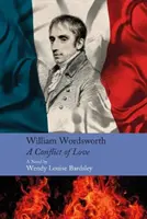 William Wordsworth - Konflikt lásky - William Wordsworth - A Conflict of Love