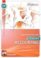 CfE Higher Accounting Study Guide (Študijná príručka pre vyššie ročníky účtovníctva) - CfE Higher Accounting Study Guide