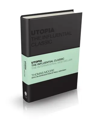 Utópia: Vplyvná klasika - Utopia: The Influential Classic