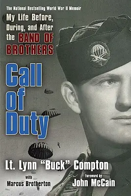 Volanie povinnosti: Môj život pred, počas a po Band of Brothers - Call of Duty: My Life Before, During, and After the Band of Brothers