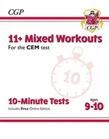11+ CEM 10-minútové testy: (s online vydaním) - 11+ CEM 10-Minute Tests: Mixed Workouts - Ages 9-10 (with Online Edition)