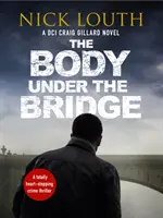 Telo pod mostom - Body Under the Bridge
