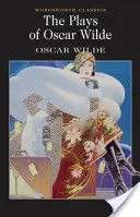 Hry Oscara Wildea - The Plays of Oscar Wilde
