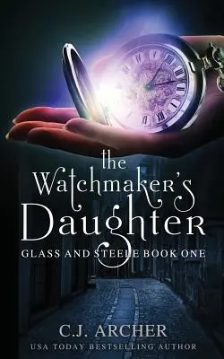 Strážnikova dcéra - The Watchmaker's Daughter