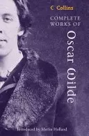 Kompletné dielo Oscara Wildea - Complete Works of Oscar Wilde
