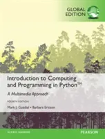 Úvod do výpočtovej techniky a programovania v jazyku Python, globálne vydanie - Introduction to Computing and Programming in Python, Global Edition