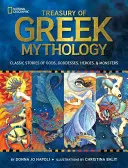 Klenotnica gréckej mytológie: Klasické príbehy o bohoch, bohyniach, hrdinoch a príšerách - Treasury of Greek Mythology: Classic Stories of Gods, Goddesses, Heroes & Monsters