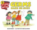 Z baktérií mi je zle! - Germs Make Me Sick!