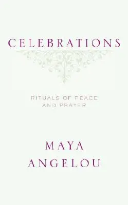 Oslavy: Rituály pokoja a modlitby - Celebrations: Rituals of Peace and Prayer
