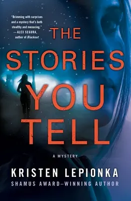Príbehy, ktoré rozprávaš: Záhada - The Stories You Tell: A Mystery