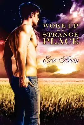 Prebudil som sa na cudzom mieste - Woke Up in a Strange Place