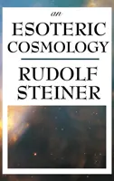 Ezoterická kozmológia - An Esoteric Cosmology