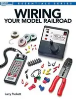 Zapojenie vašej modelovej železnice - Wiring Your Model Railroad