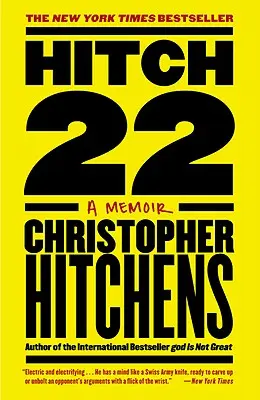 Hitch-22: Memoáre - Hitch-22: A Memoir
