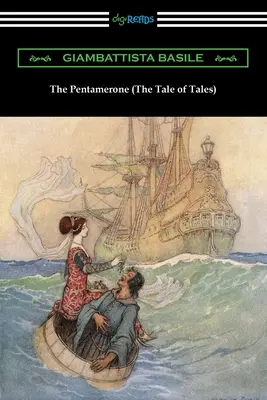 Pentameron (Príbeh príbehov) - The Pentamerone (The Tale of Tales)