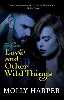 Láska a iné divoké veci - Love and Other Wild Things