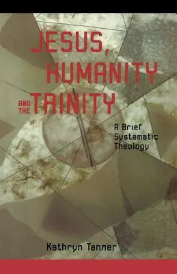 Ježišovo človečenstvo a Trojica - Jesus Humanity and the Trinity