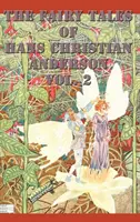 Rozprávky Hansa Christiana Andersona 2. zväzok - The Fairy Tales of Hans Christian Anderson Vol. 2