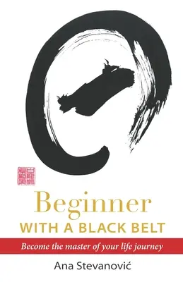 Začiatočník s čiernym pásom - Beginner with a Black Belt