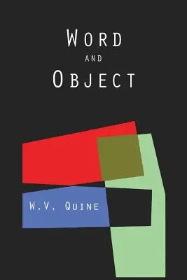 Slovo a predmet (Štúdie o komunikácii) - Word and Object (Studies in Communication)