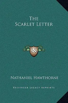 Šarlátové písmeno - The Scarlet Letter