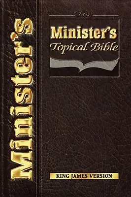 Biblia pre ministra s aktuálnymi témami - The Minister's Topical Bible