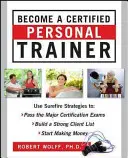 Staňte sa certifikovaným osobným trénerom (elektronická kniha) - Become a Certified Personal Trainer (Ebook)