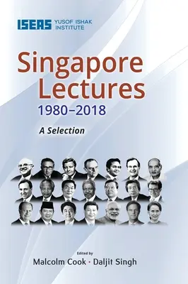 Singapurské prednášky 1980-2018: Výber - Singapore Lectures 1980-2018: A Selection