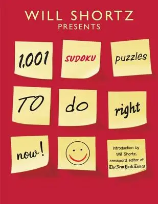Will Shortz predstavuje 1001 sudoku hádaniek, ktoré môžete riešiť práve teraz - Will Shortz Presents 1,001 Sudoku Puzzles to Do Right Now
