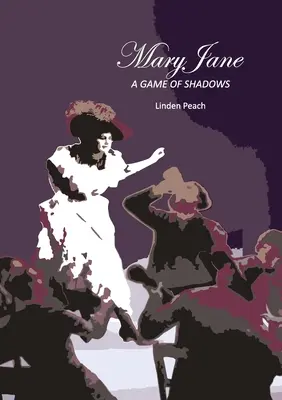 Mary Jane: Hra tieňov - Mary Jane: A Game of Shadows