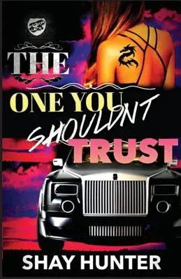 Ten, ktorému by ste nemali veriť (Kartelové publikácie predstavujú) - The One You Shouldn't Trust (the Cartel Publications Presents)