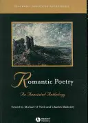 Romantická poézia: Anotovaná antológia - Romantic Poetry: An Annotated Anthology