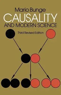 Kauzalita a moderná veda: Tretie prepracované vydanie - Causality and Modern Science: Third Revised Edition