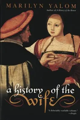 Dejiny manželky - A History of the Wife