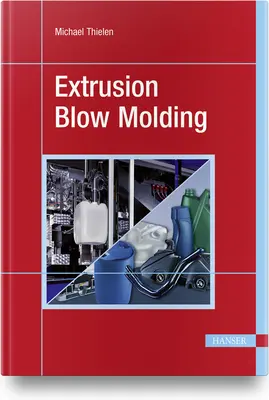 Vytláčanie vyfukovaním - Extrusion Blow Molding