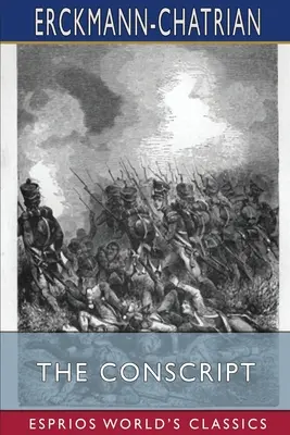Odvedenec (Esprios Classics) - The Conscript (Esprios Classics)