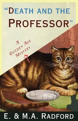 Smrť a profesor: Záhada zlatého veku - Death and the Professor: A Golden Age Mystery