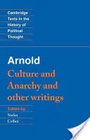 Arnold: Kultúra a anarchia - Arnold: Culture and Anarchy