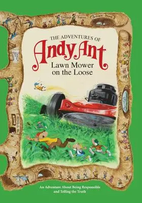 Dobrodružstvá Andyho Mravca: Kosačka na trávu na voľnej nohe: dobrodružstvá mravca Andyho - The Adventures of Andy Ant: Lawn Mower on the Loose