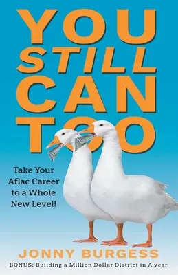 Aj ty môžeš: Vydajte sa na úplne novú úroveň kariéry v spoločnosti Aflac! - You Still Can Too: Take Your Aflac Career to a Whole New Level!