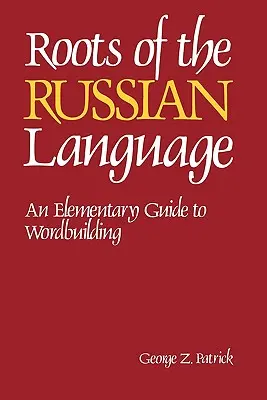 Korene ruského jazyka - Roots of the Russian Language