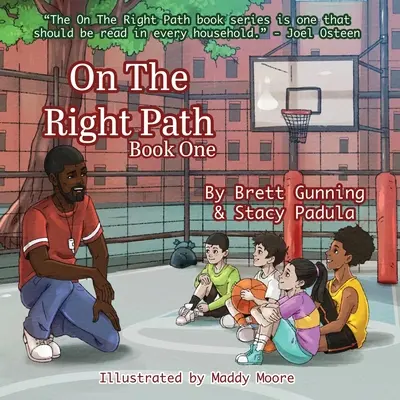 Na správnej ceste: Na pravej ceste: Kniha prvá - On The Right Path: Book One